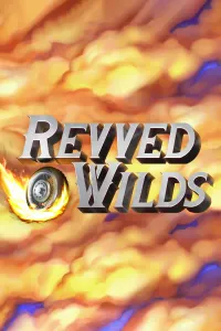 Revved Wilds